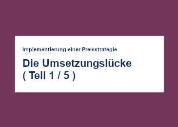 implementierung-einer-preis-strategie-die-umsetzungs-luecke-teil-1