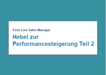 first-line-manager-hebel-zur-performance-steigerung-teil-2
